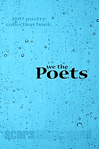 we the Poets, the 2007 poetry collection book