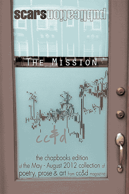 the Mission (chapbooks edition), cc&d book front cover