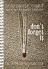 don’t forget it 2014 literary datebook