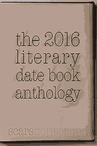 the 2016 literary date book anthology