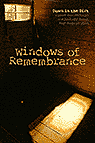 Windows of Remembrance (Down in the Dirt book) issue collection book
