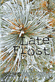 Late Frost (Down in the Dirt book) issue collection book