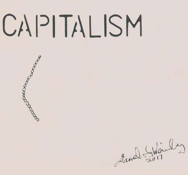 Capitalism, art by Dr. Shmooz, a.k.a. Daniel S. Weinberg