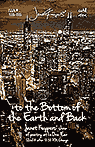 to the Bottom of the Earth and Back