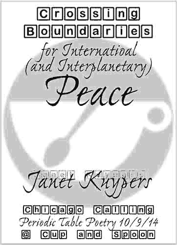 Crossing Borders for International (and Interplanetary) Peace, Janet Kuypers chapbook