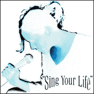 Sing Your Life - the poetry CD