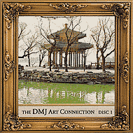 The DMJ Art Connection Disc One