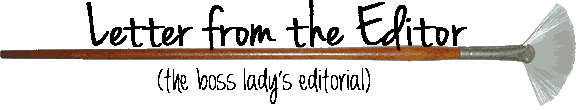 letter from the editor (the boss lady’s editorial)