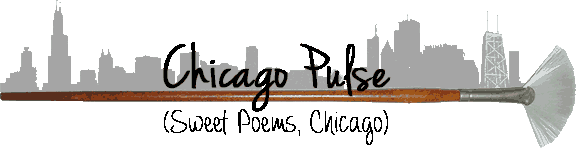 Chicago Pulse (sweet poems Chicago)