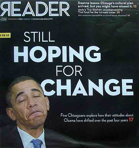 “Still Hoping for Change,7#8221; cover story of the Chicago Reader newspaper 20121024