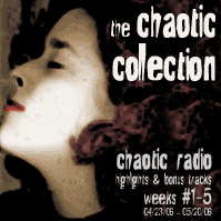 the Chaotic Collection 01-05 CD set