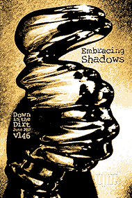 Embracing Shadows