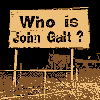 Who is John Galt? billboard