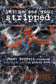 Let me See you Stripped, Kuypers 2014 poetry collection book