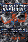Let me See you Stripped