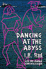 Dancing at the Abyss, an I.B. Rad chapbook