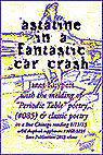 Astatine in a Fantastic Car Crash - edited poems for the Periodic Table of Poetry