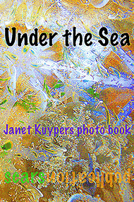 Under the Sea (photo book), Kuypers 2013 poem photo book