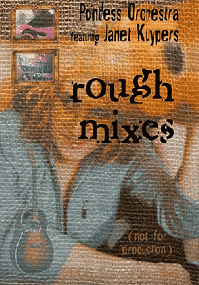 Rough Mixes, Janet Kuypers