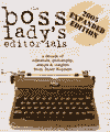 the book the Boss Ladys Editorials - 2005 Expanded Edition
