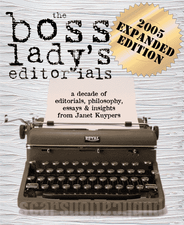the Boss Ladys Editorials - 2005 Expanded Edition