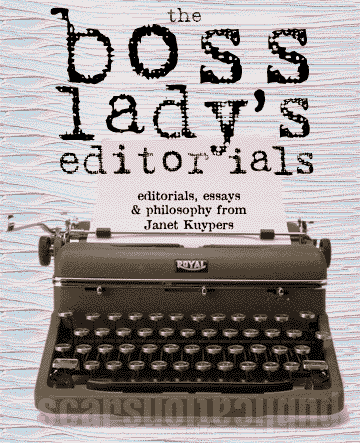the Boss Lady's Editorials, Janet Kuypers - cover
