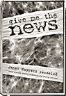 Give me the News