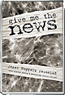 Give me the News