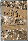 Say Nothing