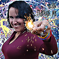 Burn Through Me