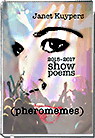 (pheromemes) 2015-2017 show poems